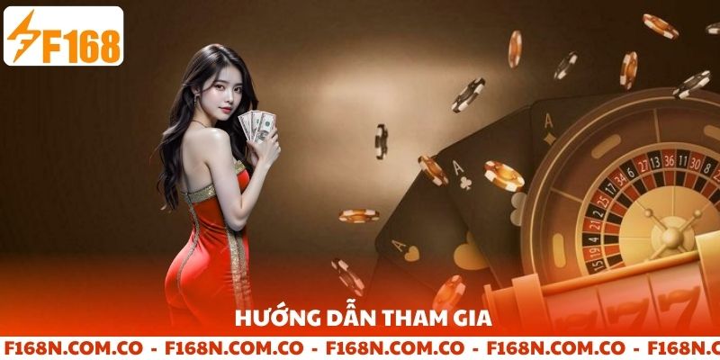 Hướng dẫn tham gia game bài F168