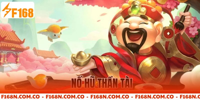 Nổ Hũ Thần Tài F168