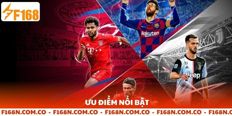Ưu điểm nổi bật tại sảnh thể thao F168